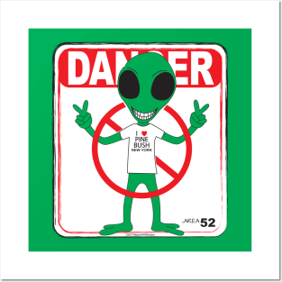 DANGER Area 52 Pine Bush NY Posters and Art